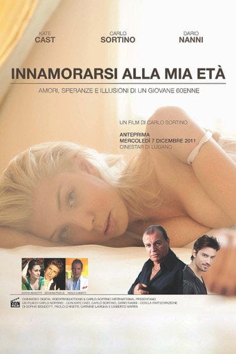 Movie poster for Innamorarsi alla mia età (2011)
