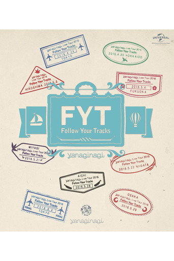Movie poster for Nagi Yanagi LIVE TOUR 2016 "Follow your Tracks" (2016)