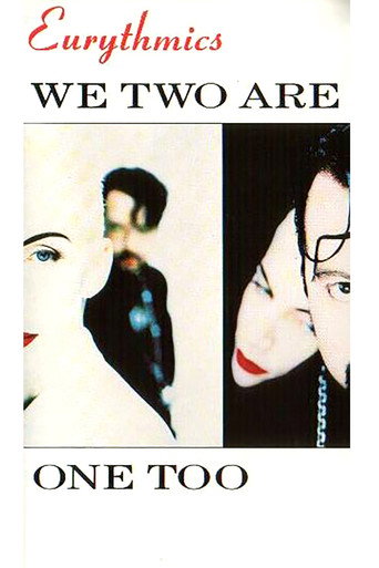 Movie poster for Eurythmics We Two Are One Too (1990)