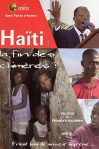 Movie poster for Haiti : The end of the Chimères? (2004)