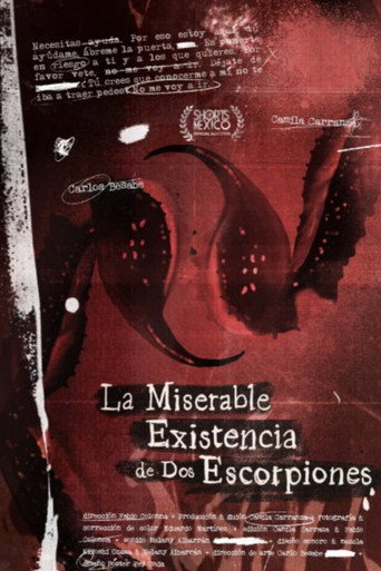 Movie poster for La Miserable Existencia de Dos Escorpiones (2022)