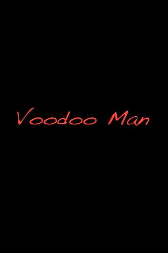 Movie poster for Voodoo Man (2015)