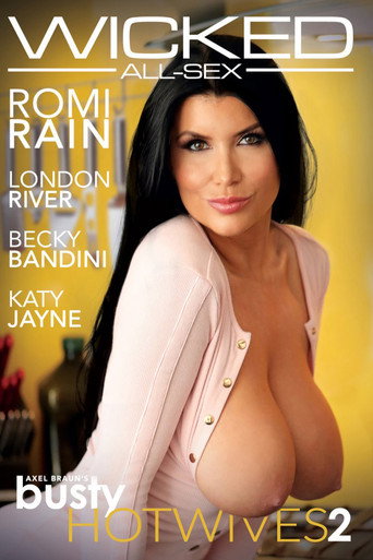 Movie poster for Axel Braun's Busty Hotwives 2 (2020)