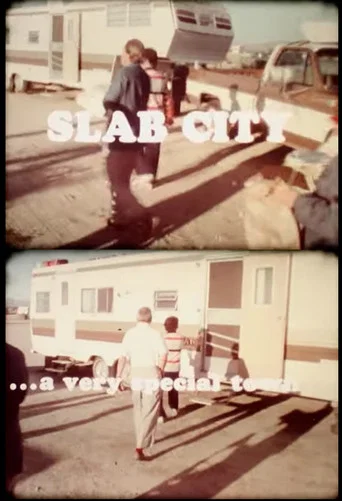 Movie poster for Slab City ... A Very Special Place (1982)