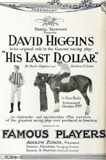 Movie poster for His Last Dollar (1914)