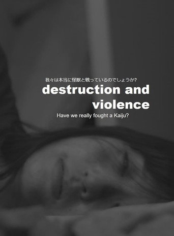 Movie poster for Destruction and Violence (2016)