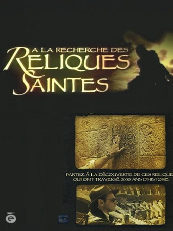 À la recherche des reliques saintes poster
