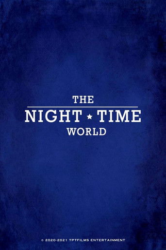 The Night Time World poster
