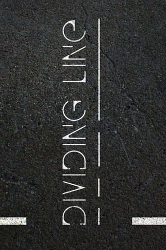 Movie poster for Dividing Line (2022)