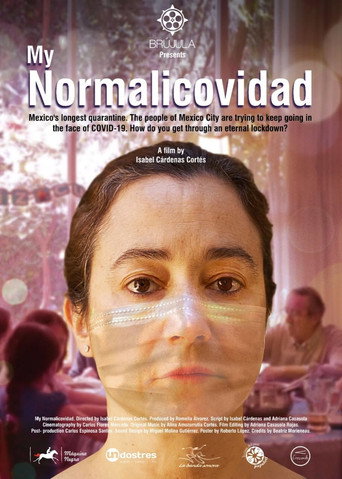 Movie poster for My Normalicovidad (2022)