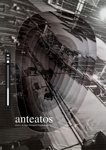 Anteatos - relatos de uma filmagem na pandemia poster