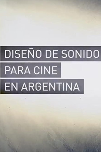 Movie poster for Diseño de Sonido para Cine en Argentina (2014)