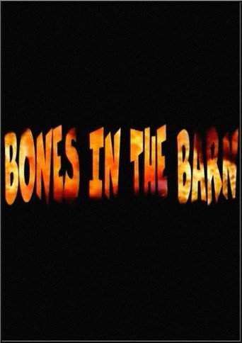 Movie poster for Bones in the Barn (2000)