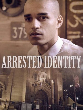 Movie poster for Arrested Identity (2017)