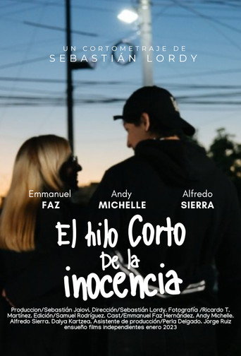 Movie poster for El hilo corto de la inocencia (2023)