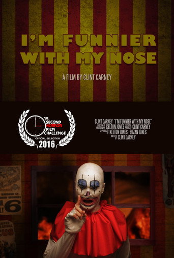Movie poster for I'm Funnier with My Nose (2015)