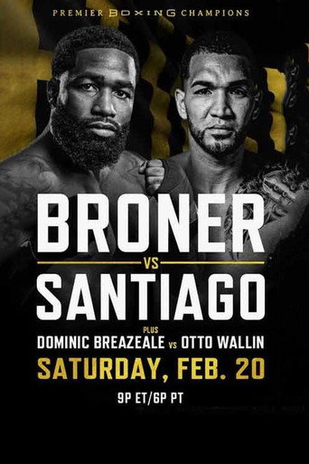 Movie poster for Adrien Broner vs. Jovanie Santiago (2021)