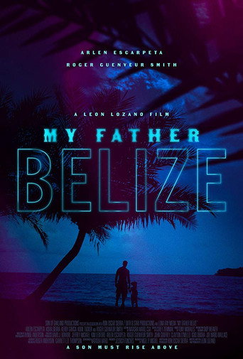 Movie poster for My Father Belize (2020)