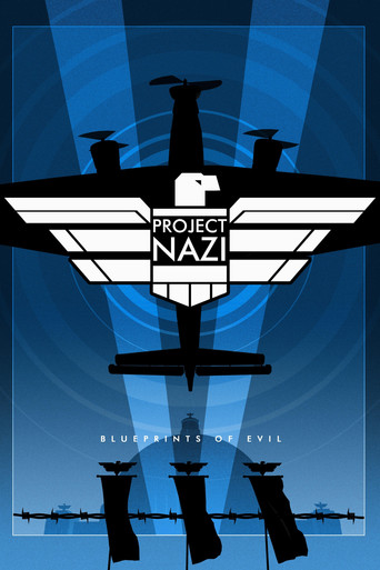 Series poster for Project Nazi: The Blueprints of Evil (2017)