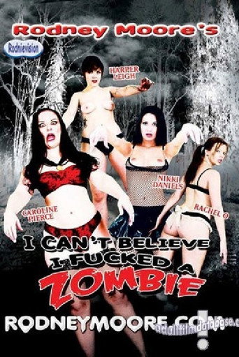 Movie poster for I Can't Believe I Fucked A Zombie (2011)