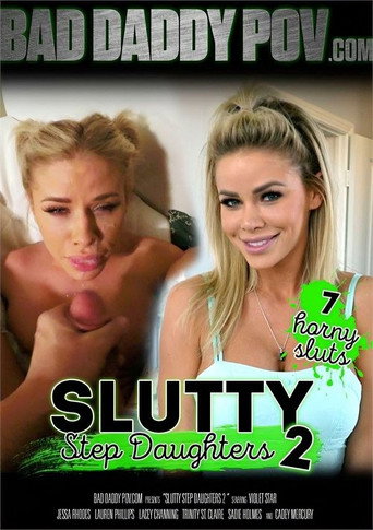Movie poster for Slutty Step Daughters 2 (2018)
