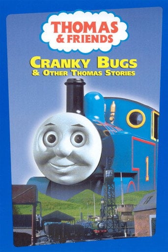 Movie poster for Thomas & Friends: Cranky Bugs (1999)