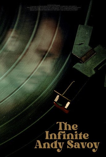 Movie poster for The Infinite Andy Savoy (2024)