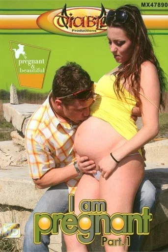 Movie poster for I Am Pregnant (2013)