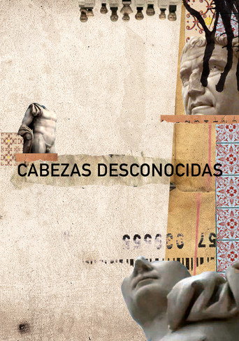 Movie poster for Cabezas Desconocidas (2009)