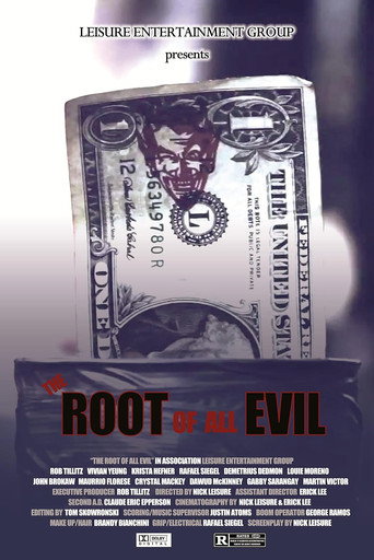 Movie poster for The Root of All Evil (2013)