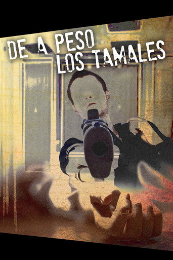 Movie poster for De a peso los tamales (2013)
