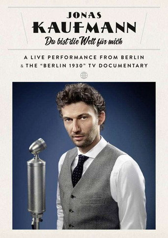 Movie poster for Jonas Kaufmann - Berlin 1930 - Das Konzert (2015)