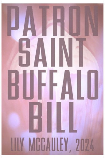 Movie poster for Patron Saint Buffalo Bill (2024)