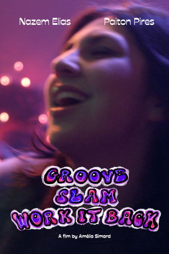 Movie poster for Groove, Slam, Work It Back