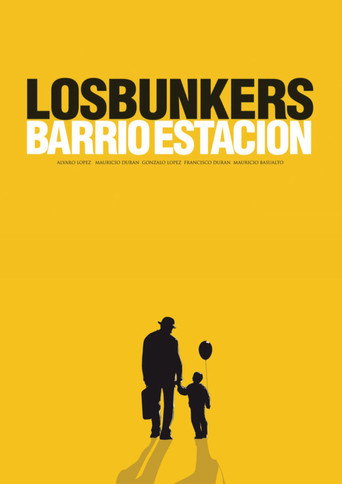Movie poster for Los Bunkers: Barrio Estación (2009)