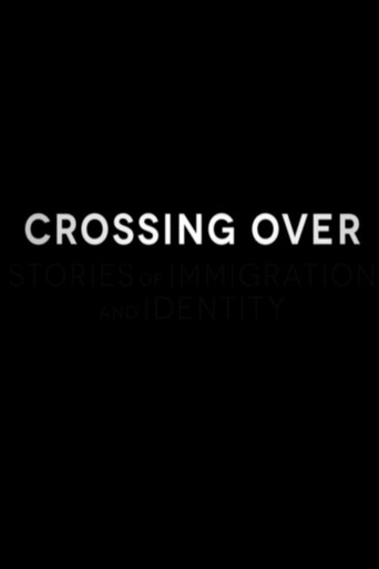 Movie poster for Crossing Over (2014)