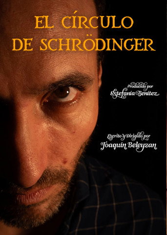 Movie poster for EL CIRCULO DE SCHRÖDINGER (2024)
