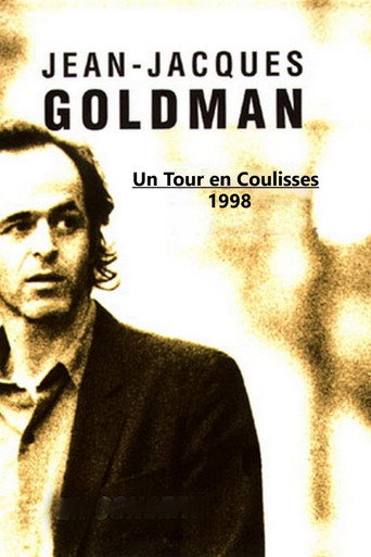 Movie poster for Un tour en coulisses 1998 : Jean Jacques Goldman (1998)