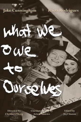 Movie poster for What We Owe to Ourselves (2025)