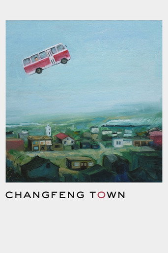 Changfeng Town poster