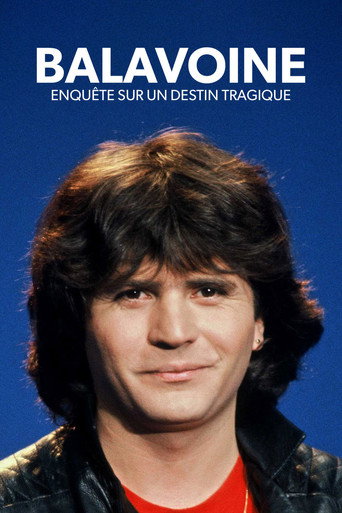 Movie poster for Balavoine, enquête sur un destin tragique (2022)