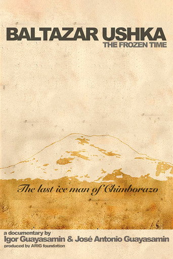 Movie poster for Baltazar Ushka, The Frozen Time (2008)