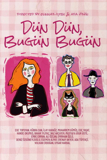 Movie poster for dün dün, bugün bugün (2026)