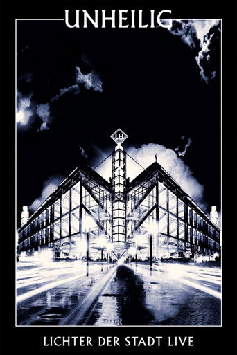 Movie poster for Unheilig - Lichter der Stadt Live (2012)