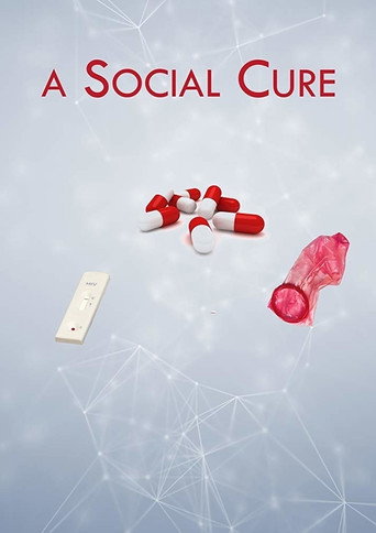 Movie poster for A Social Cure (2018)