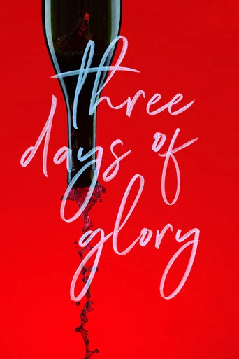 Movie poster for Three Days of Glory (2018)