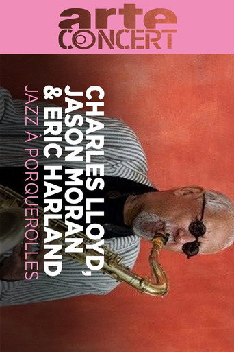 Movie poster for Charles Lloyd, Jason Moran & Eric Harland @ Jazz à Porquerolles 2024 (2024)