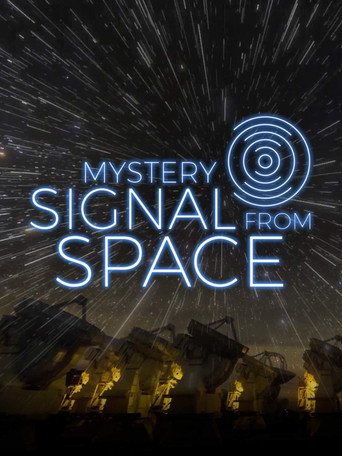 Movie poster for Mystery Signal From Space (2018)