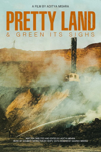 Movie poster for Pretty Land And Green Its Sighs (2024)