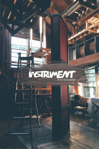 Movie poster for The Instrument in Six Movements